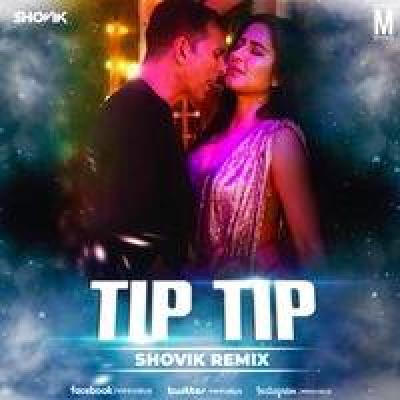 Tip Tip Remix Mp3 Song - Shovik